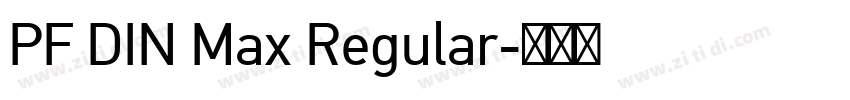PF DIN Max Regular字体转换